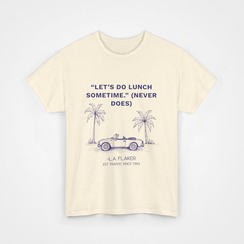 "Let's do lunch!" - Heavy Cotton T-Shirt