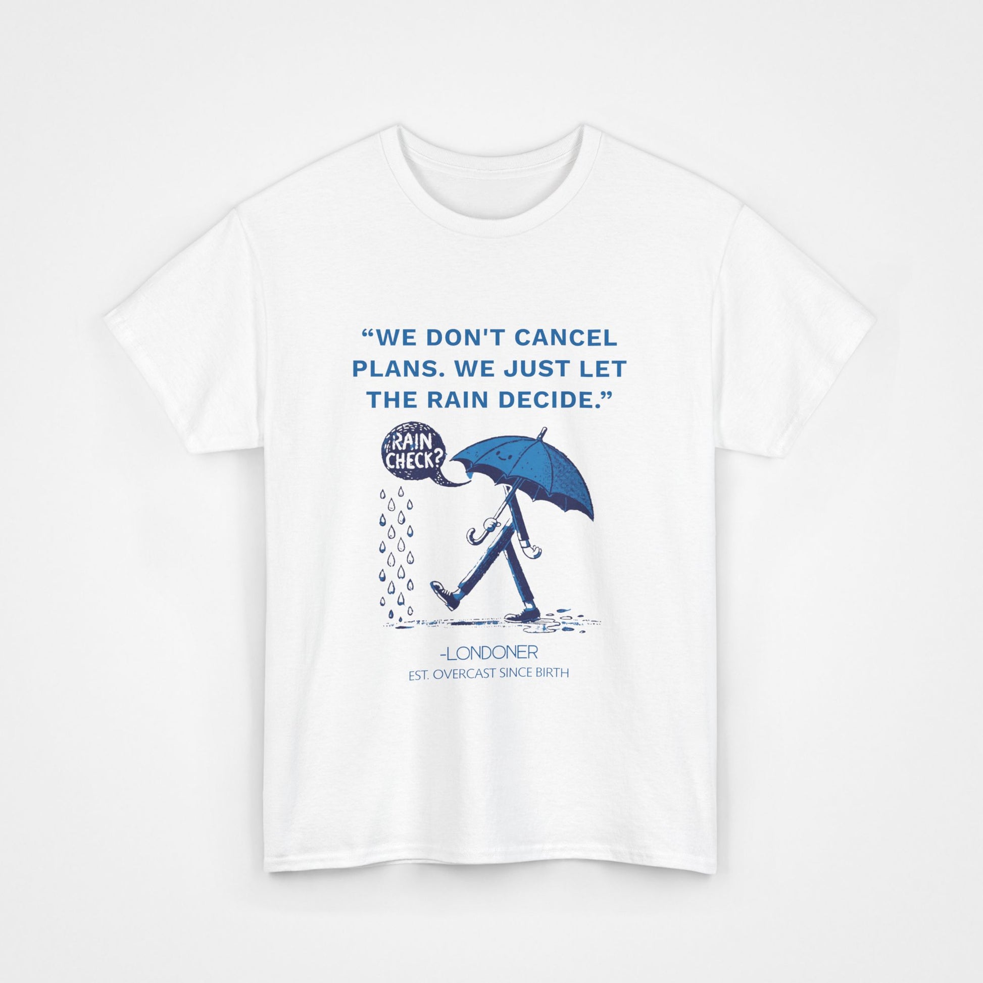 “We Don’t Cancel Plans” - Heavy Cotton T-Shirt