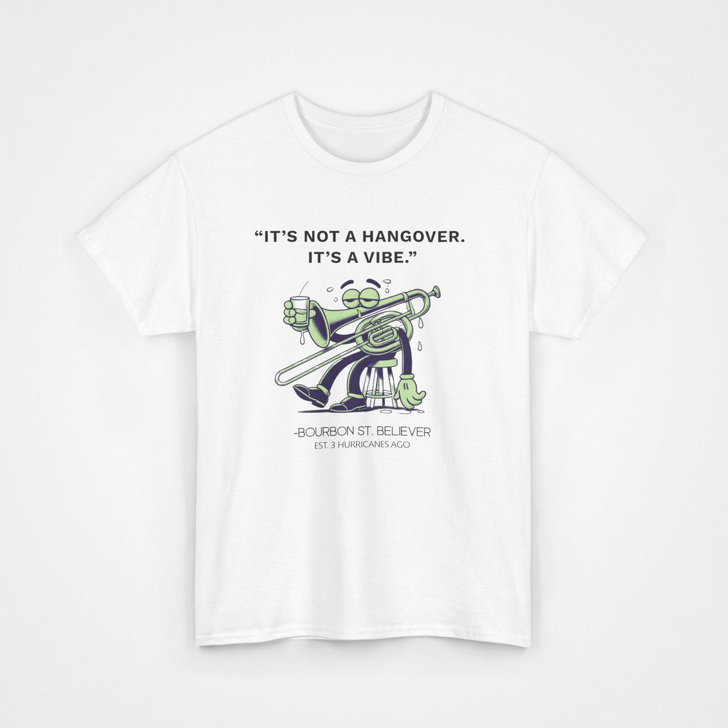 “It’s a Vibe.” - Heavy Cotton T-Shirt
