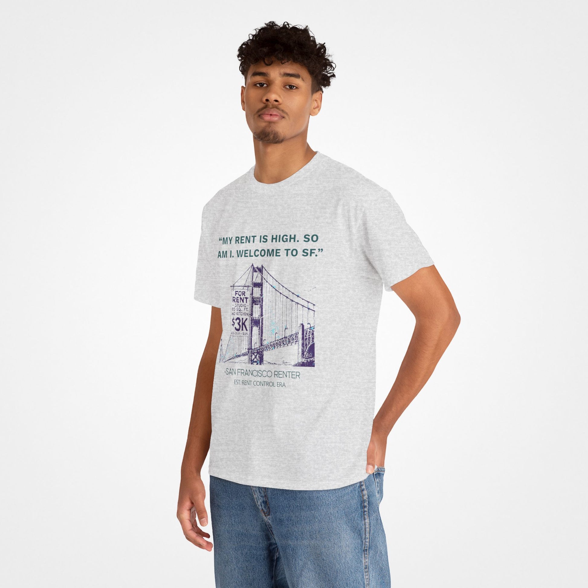 “My Rent Is High” - Heavy Cotton T-Shirt