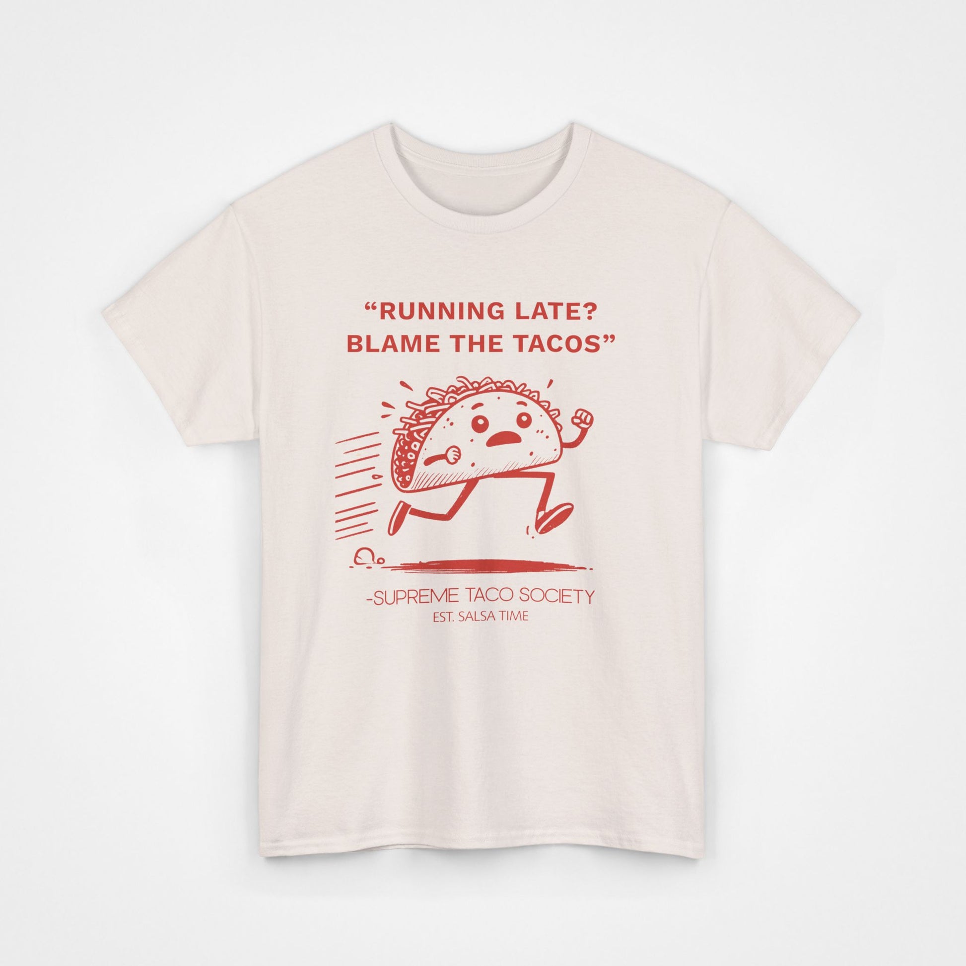 "Blame the Tacos" - Heavy Cotton T-Shirt